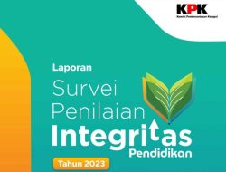 Survei Penilaian Integritas Pendidikan KPK: Sultra Paling Berintegritas